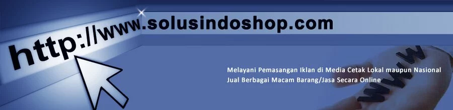 solusindoshop.com melayani pasang iklan baris iklan kolom display untuk koran Lokal Nasional Sindo/Seputar Indonesia Poskota Kompas Warta Kota Berita Kota Indopos Republika dll dan Toko Online